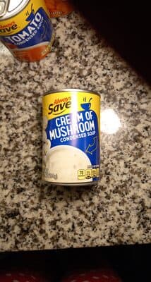 Always save, condensed soup, cream of mushroom
